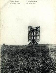 "Belgium Front The burnt mill (August 1916)"