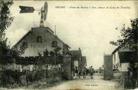 "Briare - Ferme du Moulin a Vent, annexe du Camp du Tremblay"